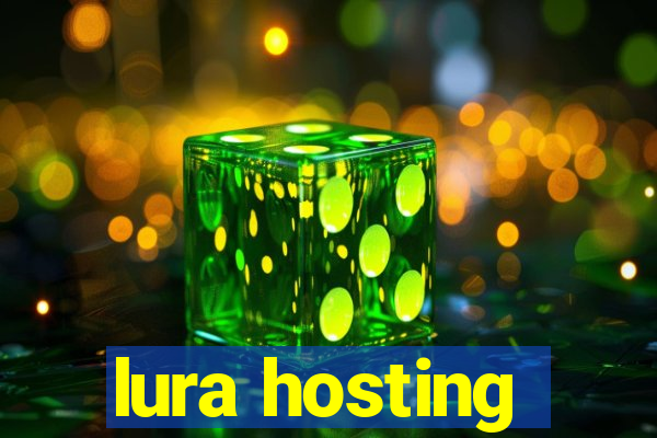 lura hosting